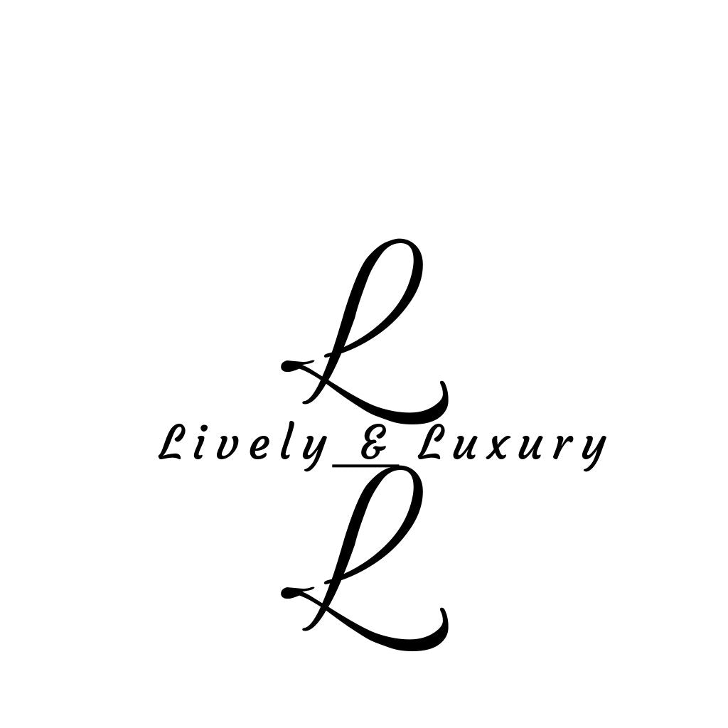 Lively & Luxury